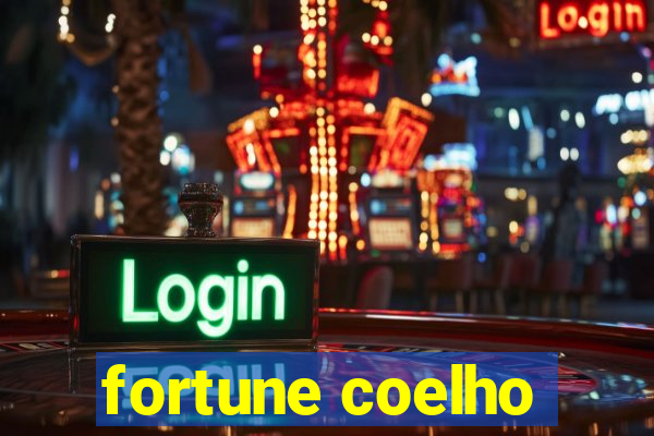 fortune coelho